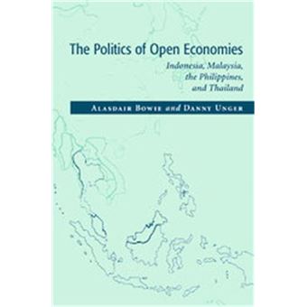 The Politics Of Open Economies, Cambridge Asia-Pacific Studies - 1