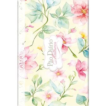 Pão Diário Mulheres Te Exaltarei - Ed. Presente - 1