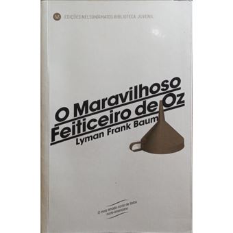 O maravilhoso feiticeiro de oz. - 1