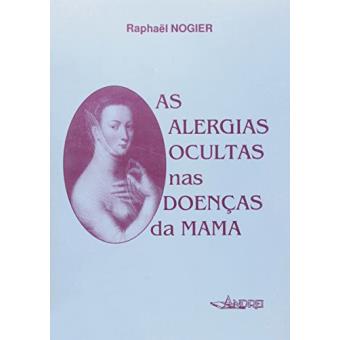 Alergias Ocultas nas Doenças da Mama - 1