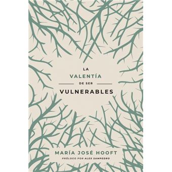 La Valentía De Ser Vulnerables - 1