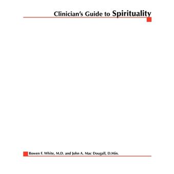 Clinician's Guide to Spirituality - Paperback - 2001 - 1