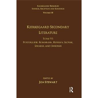 Volume 18, Tome Vi: Kierkegaard Secondary Literature - 1