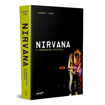 Nirvana: A Verdadeira História - 1