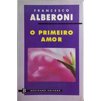 O primeiro amor. - 1