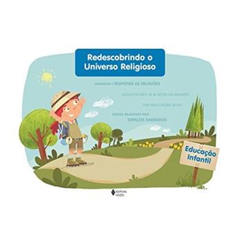 Redescobrindo O Universo Religioso: Educação Infantil - Estudante - 1