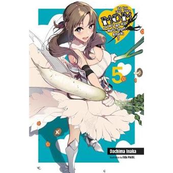 Do You Love Your Mom And Her Twohit Multitarget Attacks, Vol 5 Light Novel - 1