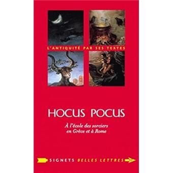 Hocus Pocus - À Lécole Des Sorciers En Grèce Et À Rome - 1