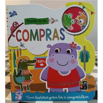 Para Ler E Compartilhar - Mamãe Vai As Compras - 1