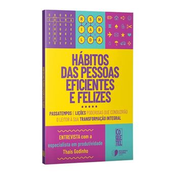 Hábitos Das Pessoas Eficientes E Felizes - 1