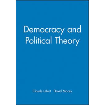 Democracy and Political Theory - Hardback - 1988 - 1
