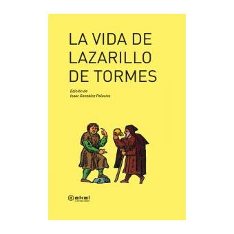 La vida de Lazarillo de Tormes - 1