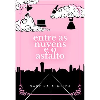 Entre As Nuvens E O Asfalto - 1