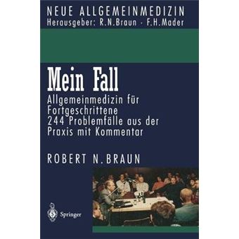 Mein Fall - Allgemeinmedizin Fur Fortgeschrittene - Paperback / softback - 0 - 1