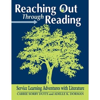 Reaching Out Through Reading - Service Learning Adventures with Literature - Paperback - 1998 - 1