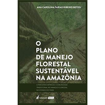 O Plano De Manejo Florestal Sustentável Na Amazônia - 1