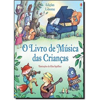 O Livro De Música das Crianças - 1