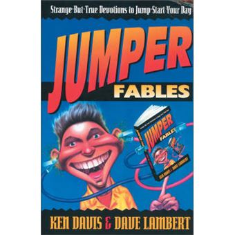Jumper Fables - Strange-but-true Devotions to Jump-start Your Faith - Paperback - 1994 - 1