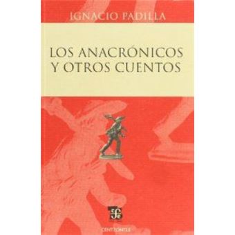 Los Anacrónicos Y Otros Cuentos - 1
