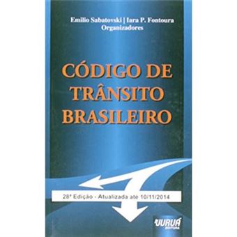 Código De Trânsito Brasileiro. Atualizado Até 10 De Novembro De 2014 - 1