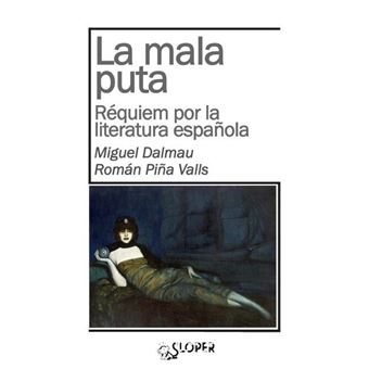 La mala puta - 1