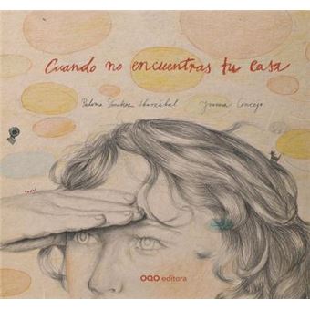 Cuando no encuentras tu casa / When you can’t find your way home - 1