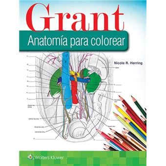 Grant. Anatomia Para Colorear By Herring; Nicole R.; Phd - 1