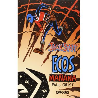 Jack Staff, 3 Ecos Del Mañana - 1