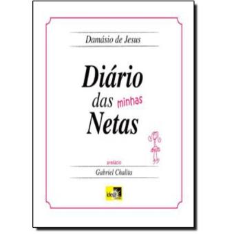 Diário Das Minhas Netas - 1
