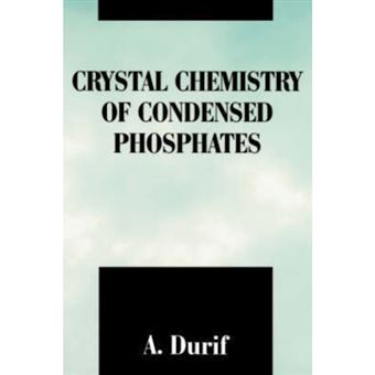 Crystal Chemistry of Condensed Phosphates - Hardback - 1995 - 1