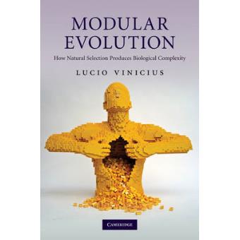 Modular Evolution - How Natural Selection Produces Biological Complexity - Hardback - 2010 - 1