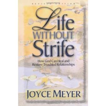 Life without Strife - 1