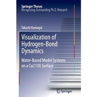Visualization of Hydrogen-Bond Dynamics - Water-Based Model Systems on a Cu(110) Surface - Paperback - 2014 - 1