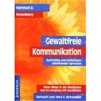 Gewaltfreie Kommunikation - 1