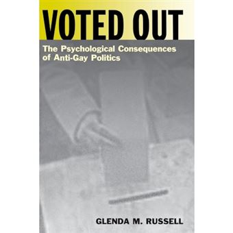 Voted Out - The Psychological Consequences of Anti-gay Politics - Paperback - 2000 - 1