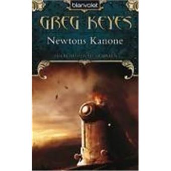 Der Bund Der Alchemisten 01. Newtons Kanone - 1