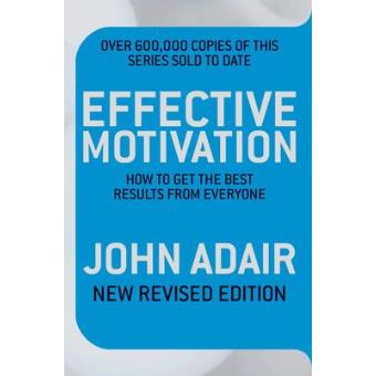 Effective Motivation - 1