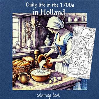 Daily Life In 1700S In Holland  - Colouring Pages - 1