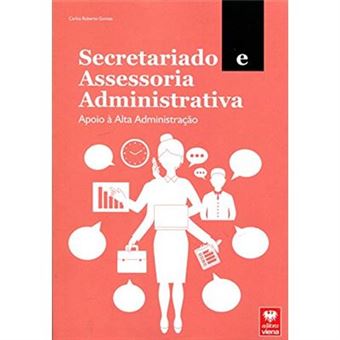 Secretariado E Assessoria Administrativa. Apoio À Alta Administração - 1