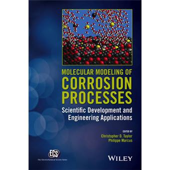 Molecular Modeling of Corrosion Processes - Scientific Development and Engineering Applications - Hardback - 2015 - 1
