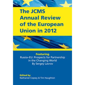 The JCMS Annual Review of the European Union in 2012 - Paperback - 2013 - 1