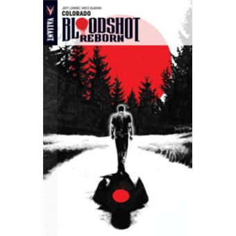 Bloodshot Reborn - Paperback - 2015 - 1