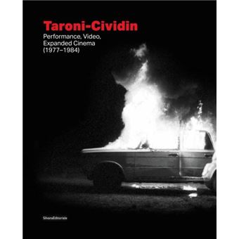 Taronicividin  Performance Video Expanded Cinema 19771984 By Silvana - 1
