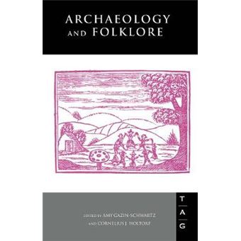 Archaeology and Folklore - Hardback - 1999 - 1