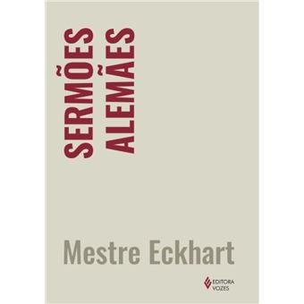 Sermões Alemães - Vol. Único - 1