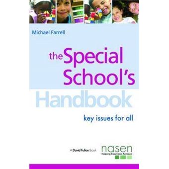 The Special School's Handbook - Key Issues for All - Paperback - 2007 - 1