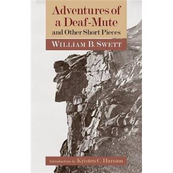 Adventures Of A Deaf-Mute And Other Short Pieces - 1