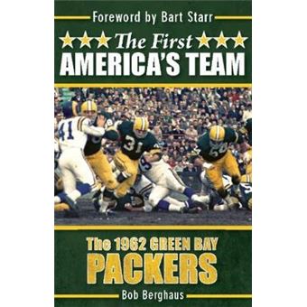 The First America's Team : The 1962 Green Bay Packers - 1
