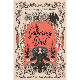 Gathering Dark, The: An Anthology of Folk Horror - 1