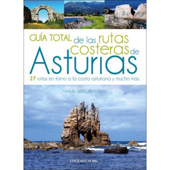 Guía total de las rutas costeras de Asturias - 1